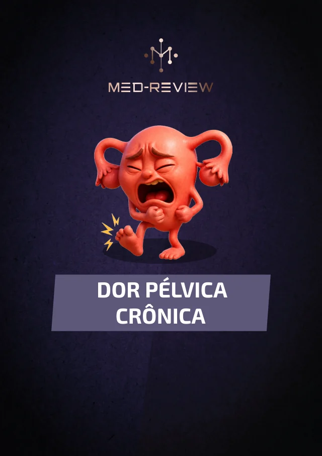Capa do material Dor pélvica e endometriose, da Med-Review