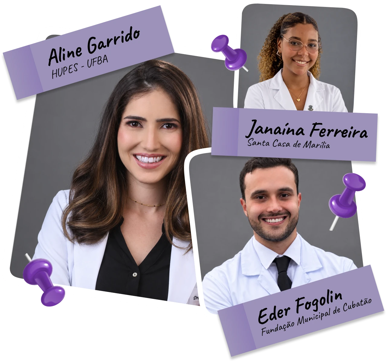Aline Garrido (HUPES – UFBA), Janaína Ferreira (Santa Casa de Marília) e Eder Fogolin (Fundação Municipal de Cubatão), aprovados com a Med-Review