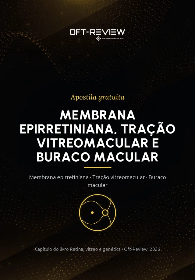 Capa do material Membrana epirretiniana, tração vitreomacular e buraco macular