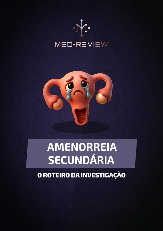 Capa do material Amenorreia secundária: o roteiro da investigação
